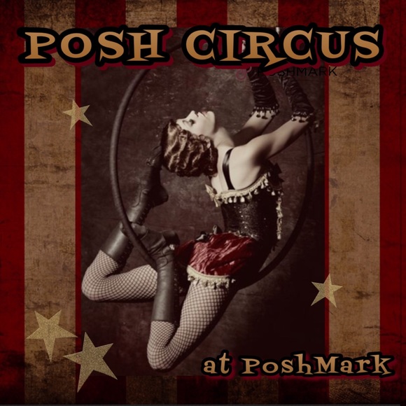 Welcome To Posh Circus at Poshmark =) - Picture 2 of 8
